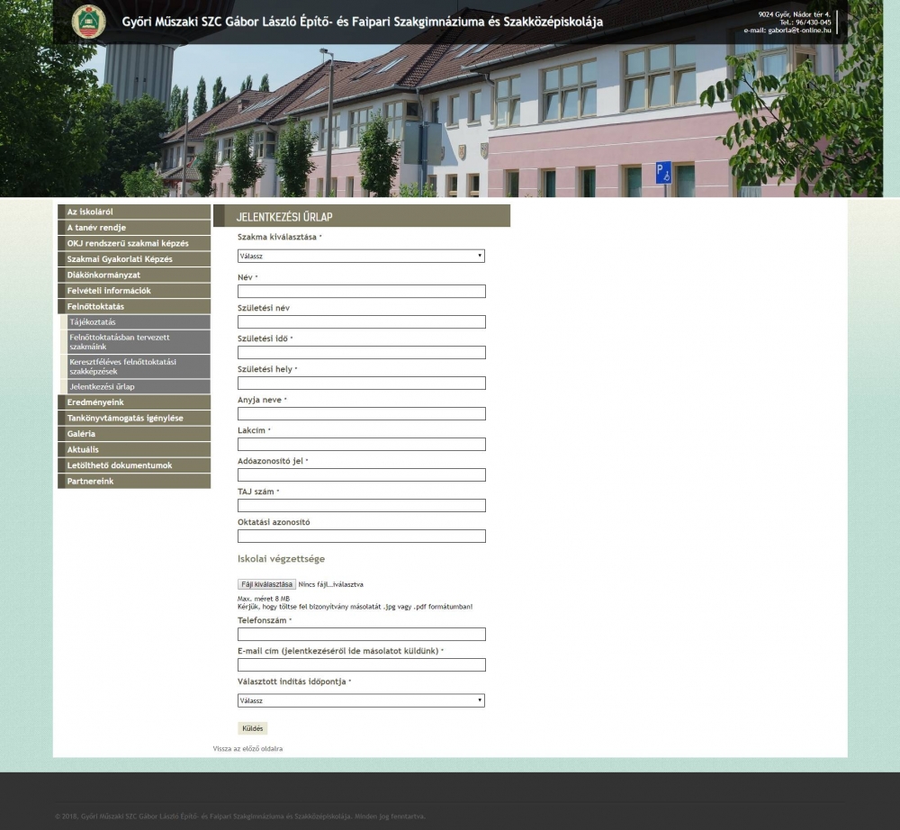 Győri Műszaki SZC Gábor László Építőipari Szakközépiskolája (http://muhelyiskola.hu) - kapcsolati űrlap<br />
